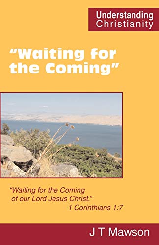 Stock image for Waiting for the Coming for sale by PBShop.store US