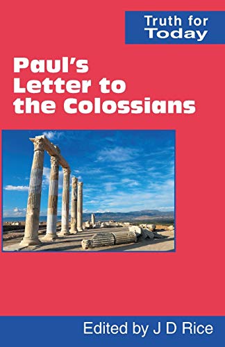 9780901860958: Paul's Letter to the Colossians (Truth for Today)