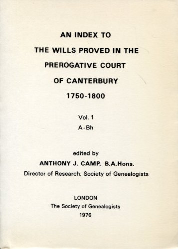 6 VOLUME COMPLETE SET: An Index to the Wills Proved in the Prerogative Court of Canterbury 1750-1...