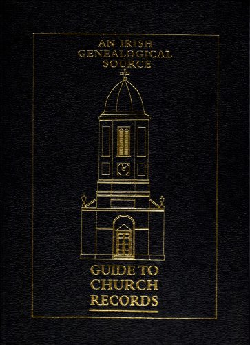 An Irish Genealogical Source: Guide to Church Records (9780901905598) by Adams, Valerie