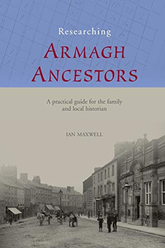 Imagen de archivo de Researching Armagh Ancestors a la venta por ThriftBooks-Dallas