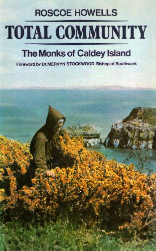 Beispielbild fr Total Community: Monks of Caldey Island zum Verkauf von WorldofBooks