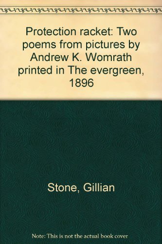 Protection Racket: Two Poems from Pictures by Andrew K. Womrath
