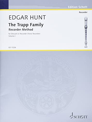 Imagen de archivo de The Trapp Family Recorder Method, Book 1: Descant or Tenor a la venta por HPB-Emerald