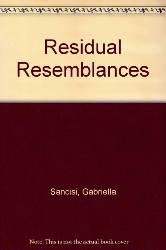 Residual Resemblances (9780901952967) by Sancisi, Gabriella
