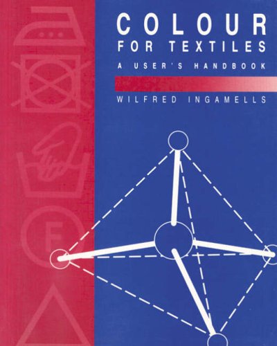 Imagen de archivo de Colour for Textiles: A User's Handbook a la venta por Anybook.com