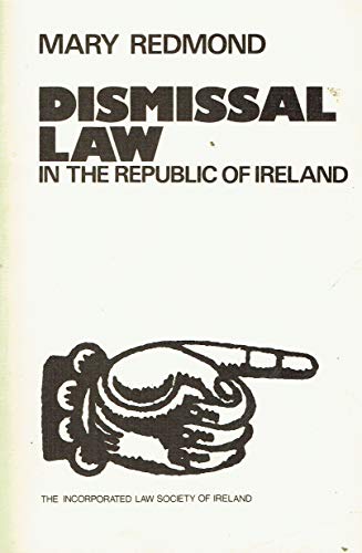 Stock image for Dismissal law in the Republic of Ireland for sale by WorldofBooks