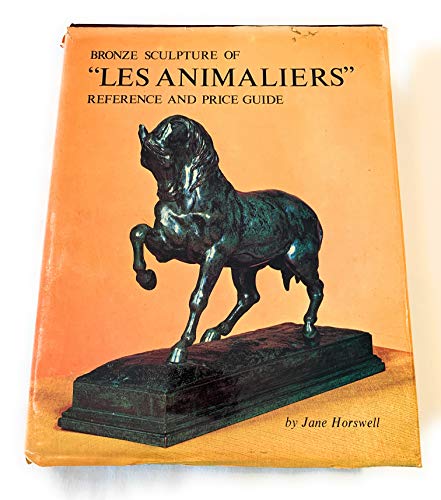 Stock image for Bronze sculpture of Les Animaliers, reference and price guide (Price guide series) for sale by Books Unplugged