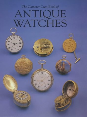 9780902028333: The Camerer Cuss Book of Antique Watches