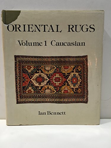 Beispielbild fr Oriental Rugs, Volume I: Caucasian zum Verkauf von Winged Monkey Books