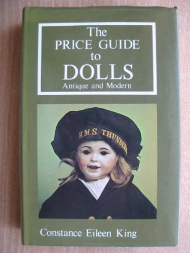 Beispielbild fr The Price Guide to Dolls: Antique and Modern zum Verkauf von WorldofBooks