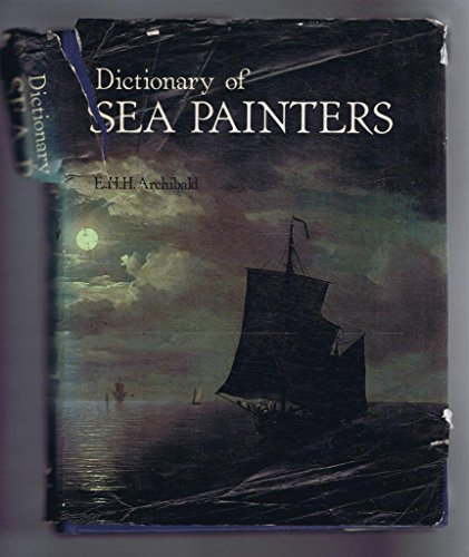 Imagen de archivo de Dictionary of sea painters a la venta por Wonder Book