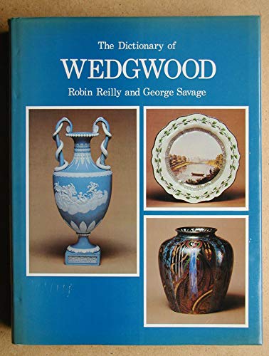 Stock image for Dictionary of Wedgewood for sale by The Chatham Bookseller