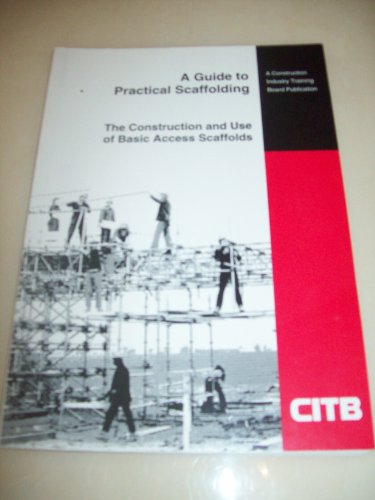 Stock image for A Guide to Practical Scaffolding for sale by GF Books, Inc.