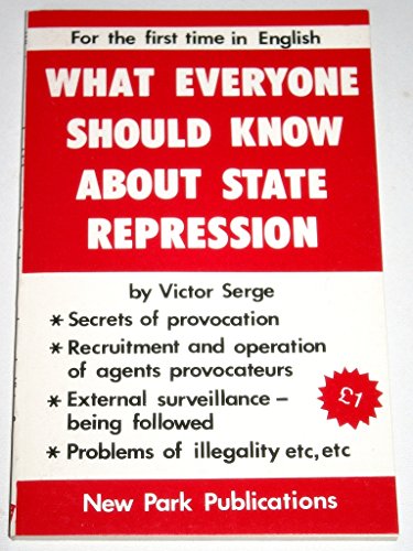 What everyone should know about repression (9780902030978) by Serge, Victor