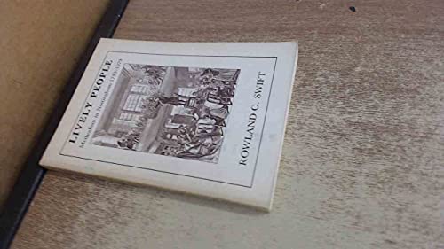 Stock image for Lively People: Methodism in Nottingham, 1740-1979 for sale by Anybook.com