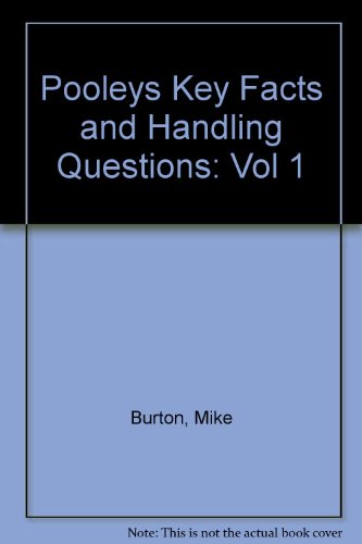 Pooleys Key Facts and Handling Questions (9780902037540) by Burton, Mike