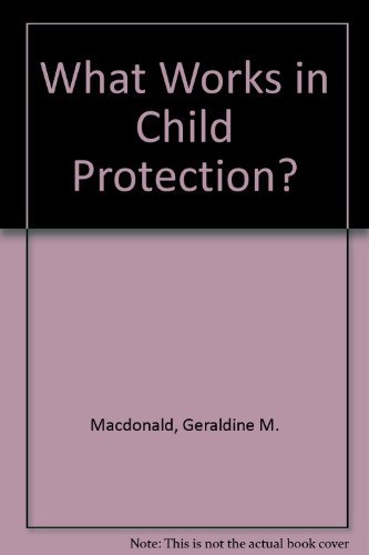 Beispielbild fr What Works in Child Protection? zum Verkauf von Phatpocket Limited