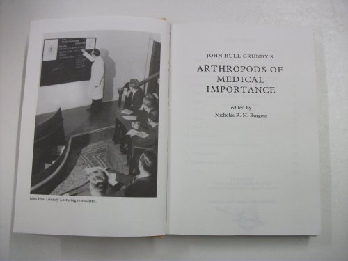 Stock image for John Hull Grundy's Arthropods of Medical Importance for sale by Better World Books Ltd