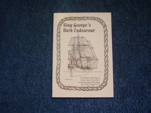 Stock image for King George's Bark "Endeavour" for sale by Leaf Ends