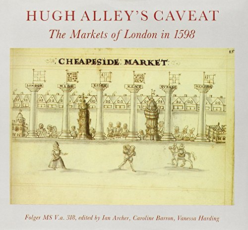 Imagen de archivo de Hugh Alley's Caveat: The Markets of London in 1598 a la venta por PsychoBabel & Skoob Books