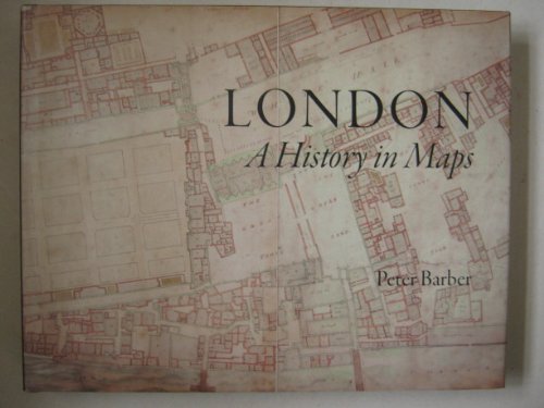 9780902087606: London a History in Maps: No. 173 (London Topographical Society Publication)
