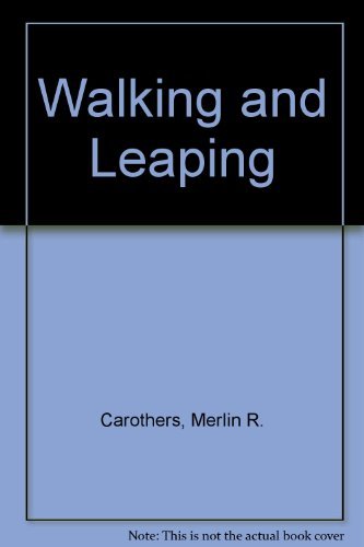 Beispielbild fr Walking and Leaping zum Verkauf von WorldofBooks