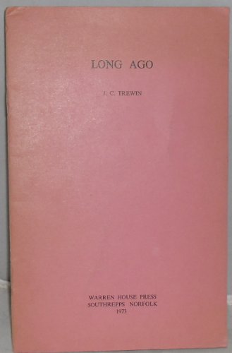 Long ago (9780902107069) by Trewin, J. C