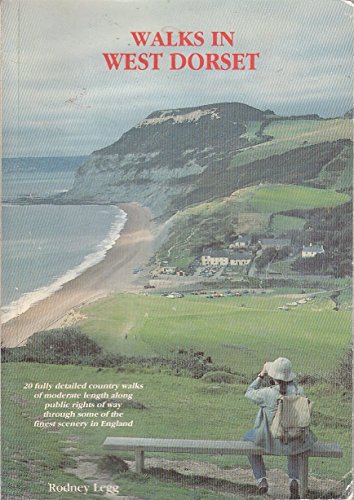 Imagen de archivo de Walks in West Dorset: 20 Walks of Moderate Length Along Public Paths Through Superb Scenery a la venta por WorldofBooks