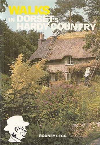 Walks in Dorset's Hardy Country (9780902129955) by Rodney Legg