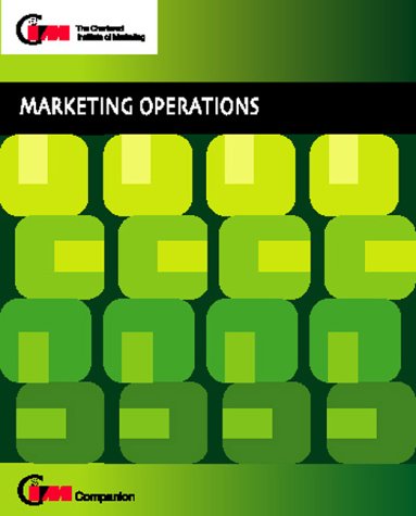 Imagen de archivo de Marketing Operations (CIM Companions S.) a la venta por AwesomeBooks