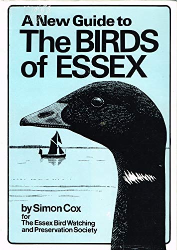 Beispielbild fr A new guide to the birds of Essex zum Verkauf von WorldofBooks
