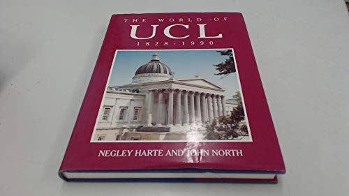 Beispielbild fr The World of UCL, 1828-1990 zum Verkauf von WorldofBooks