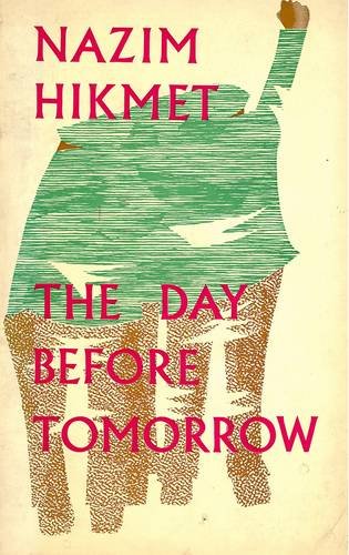9780902145436: The day before tomorrow;: Poems,