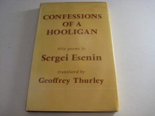 Beispielbild fr Confessions of a hooligan;: Fifty poems (Translations) zum Verkauf von Saint Georges English Bookshop