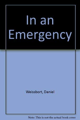 In an emergency (9780902145818) by Weissbort, Daniel