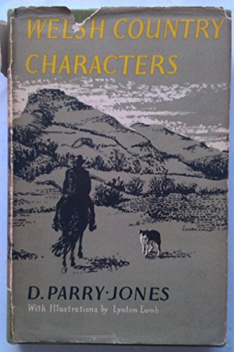 Imagen de archivo de Welsh Country Characters a la venta por Goldstone Books