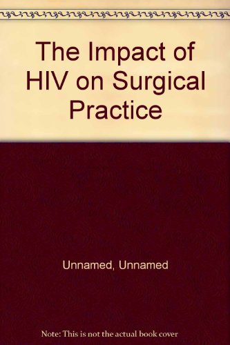 9780902166059: The Impact of HIV on Surgical Practice