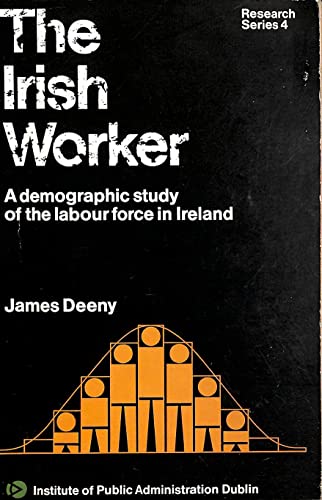 Beispielbild fr Irish Worker: A Demographic Study of the Labour Force in Ireland (Research series/Institute of Public Administration) zum Verkauf von Kennys Bookshop and Art Galleries Ltd.