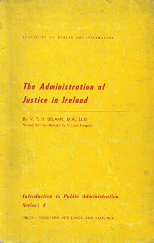 Beispielbild fr Administration of Justice in Ireland zum Verkauf von WorldofBooks