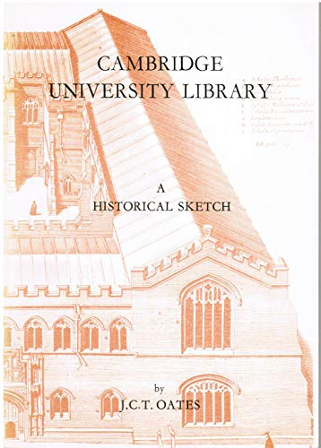 Imagen de archivo de Cambridge University Library: A historical sketch a la venta por Ezekial Books, LLC