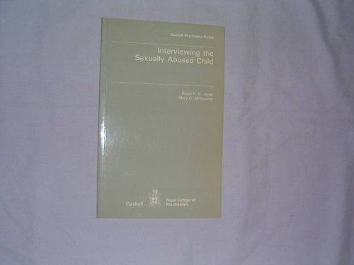 Imagen de archivo de Interviewing the Sexually Abused Child (Gaskell Psychiatry Series) a la venta por Concordia Books