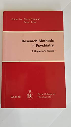 Beispielbild fr Research Methods in Psychiatry: A Beginner's Guide zum Verkauf von AwesomeBooks