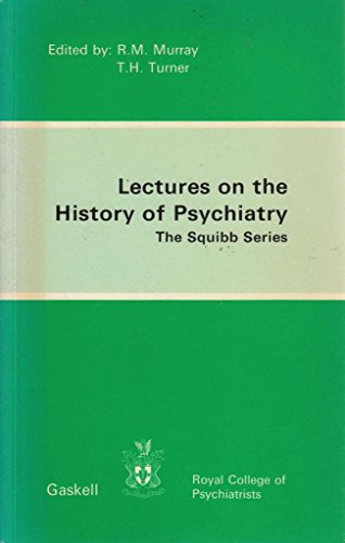 Beispielbild fr Lectures on the History of Psychiatry zum Verkauf von WorldofBooks