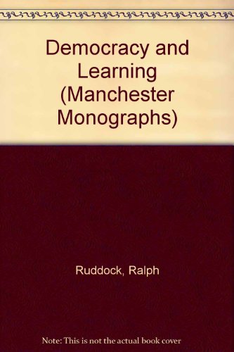 Stock image for Democracy and Learning (Manchester Monographs) for sale by PsychoBabel & Skoob Books