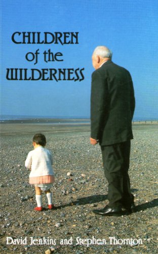 Imagen de archivo de Children of the Wilderness a la venta por AwesomeBooks