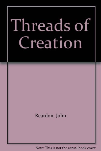 Imagen de archivo de Threads of Creation a la venta por medimops