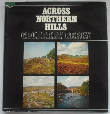 9780902272194: Across Northern Hills: Long Distance Footpaths in the North of England [Idioma Ingls]