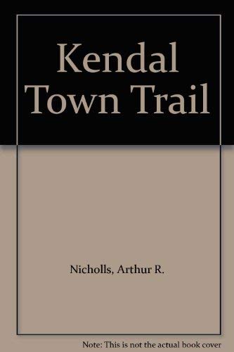 Kendal Town Trail