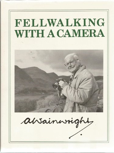 Beispielbild fr Fell Walking with a Camera zum Verkauf von Re-Read Ltd